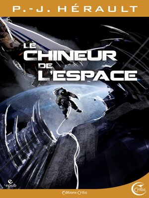cover image of Le Chineur de l'espace